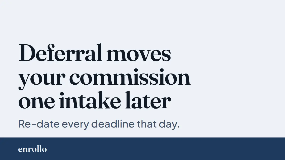 Student Deferrals and Education Agent Commission